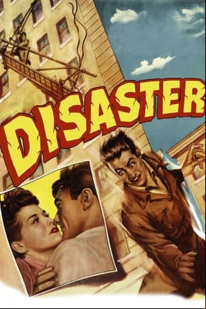 Disaster Disaster