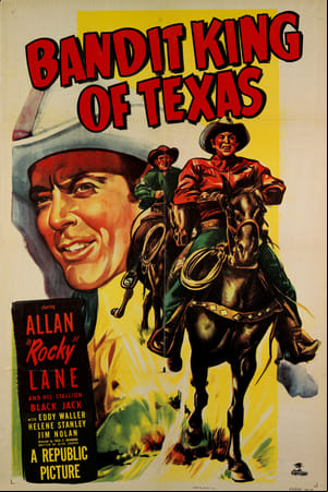 Bandit King of Texas Bandit King of Texas