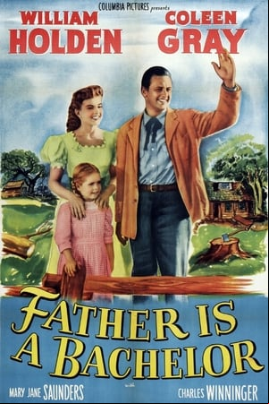 Father Is a Bachelor Father Is a Bachelor