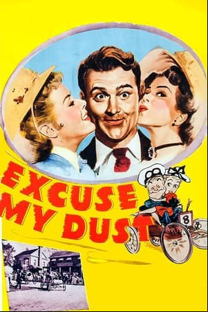 Excuse My Dust Excuse My Dust