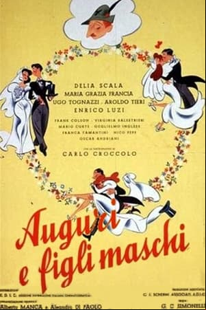 Auguri e figli maschi! Auguri e figli maschi!