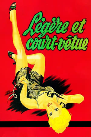 Légère et court vêtue