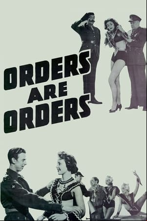 Orders Are Orders Orders Are Orders