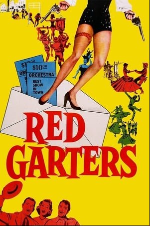 Red Garters Red Garters