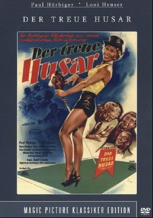 Der treue Husar Der treue Husar