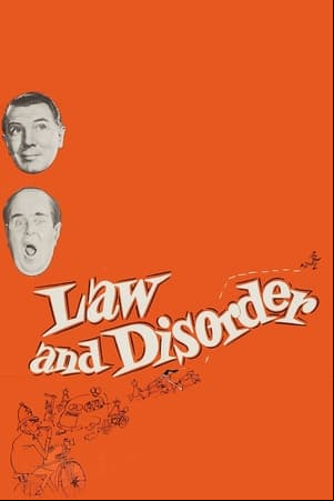 Law and Disorder Law and Disorder