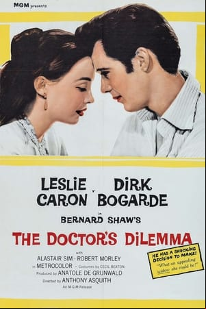 The Doctors Dilemma The Doctors Dilemma