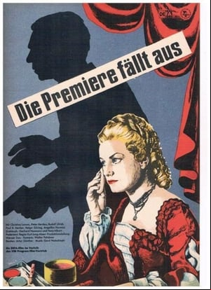 Die Premiere fällt aus Die Premiere fällt aus