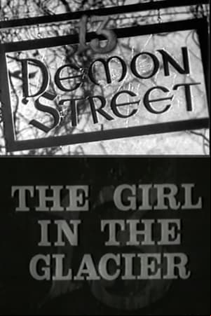 13 Demon Street: The Girl in the Glacier