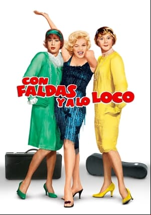Con faldas y a lo loco