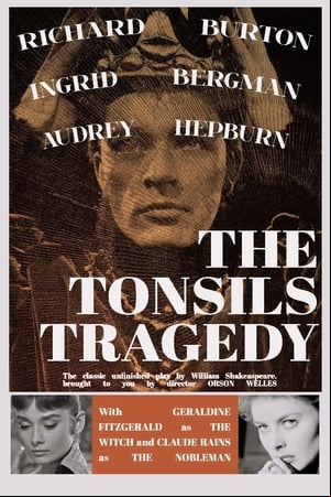 The Tonsils Tragedy The Tonsils Tragedy