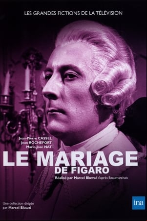 Le Mariage de Figaro ou La Folle Journée