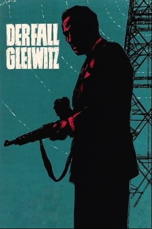 Der Fall Gleiwitz Der Fall Gleiwitz