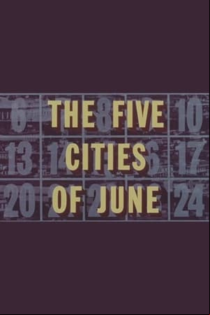 The Five Cities of June