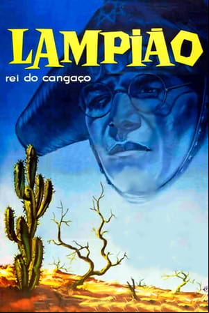 Lampião, Rei do Cangaço