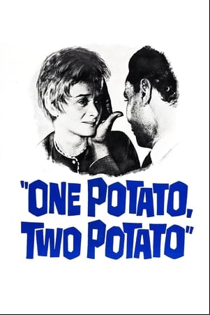 One Potato, Two Potato One Potato, Two Potato