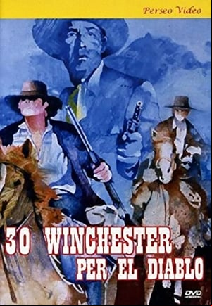30 Winchester para el Diablo 30 Winchester para el Diablo