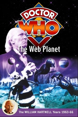 Doctor Who: The Web Planet Doctor Who: The Web Planet