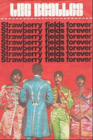 The Beatles: Strawberry Fields Forever The Beatles: Strawberry Fields Forever
