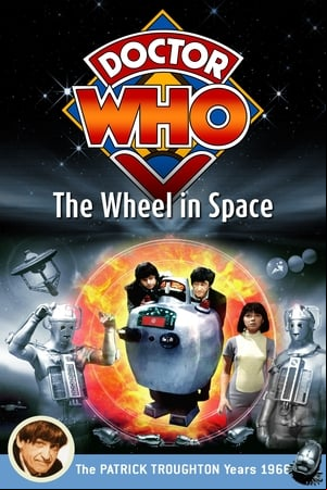 Doctor Who: The Wheel in Space Doctor Who: The Wheel in Space