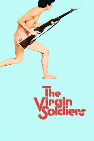 The Virgin Soldiers The Virgin Soldiers