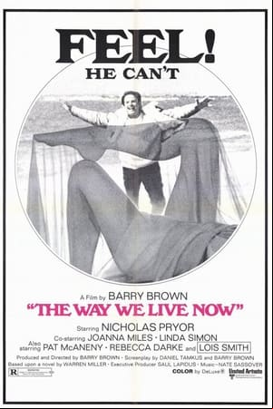 The Way We Live Now The Way We Live Now