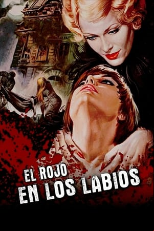 El rojo en los labios El rojo en los labios