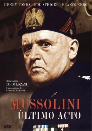 Mussolini: Último acto