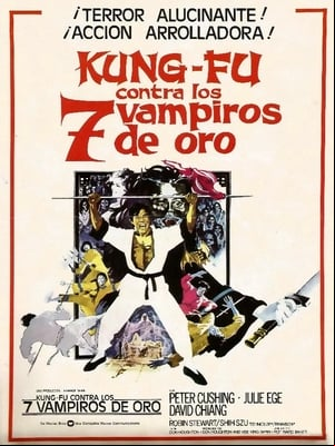 Kung Fu contra los 7 vampiros de oro Kung Fu contra los 7 vampiros de oro