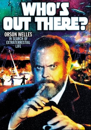 Whos Out There? Whos Out There?