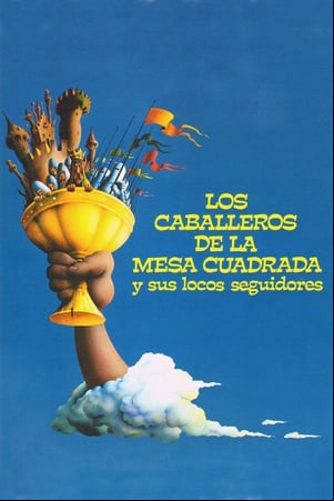 Los caballeros de la mesa cuadrada y sus locos seguidores Los caballeros de la mesa cuadrada y sus locos seguidores