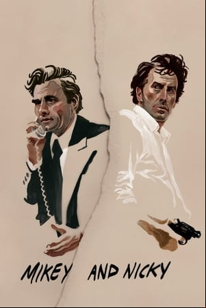 Mikey y Nicky Mikey y Nicky