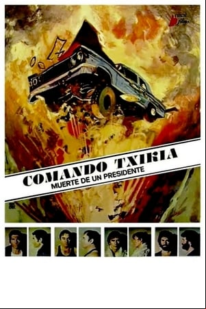 Comando Txikia: muerte de un presidente
