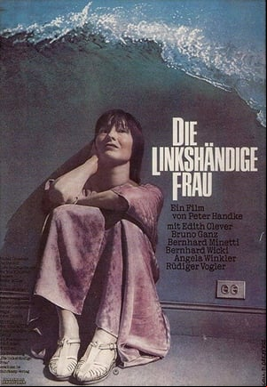 Die linkshändige Frau Die linkshändige Frau