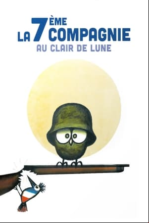 La 7ème Compagnie au clair de lune