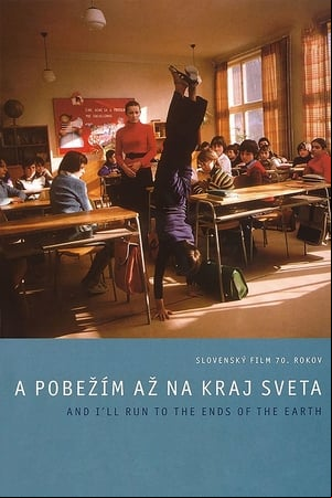 A pobežím až na kraj sveta A pobežím až na kraj sveta