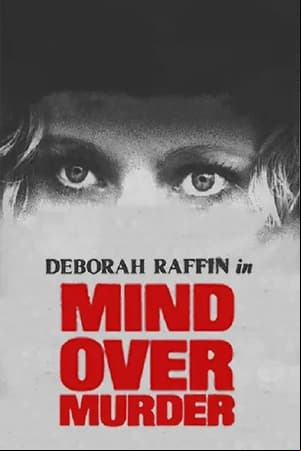 Mind Over Murder Mind Over Murder