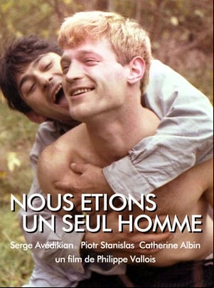 Nous étions un seul homme Nous étions un seul homme