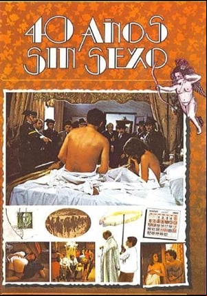 Cuarenta años sin sexo