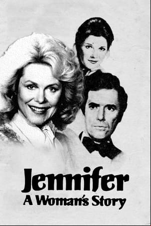 Jennifer: A Woman’s Story
