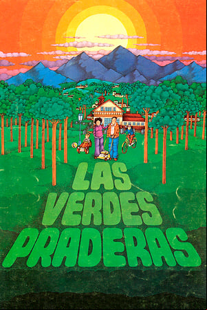 Las verdes praderas