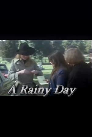 A Rainy Day A Rainy Day