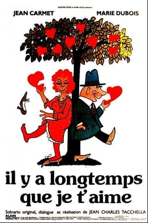 Il y a longtemps que je taime