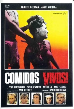 ¡Comidos vivos! ¡Comidos vivos!