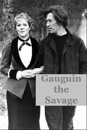 Gauguin the Savage Gauguin the Savage
