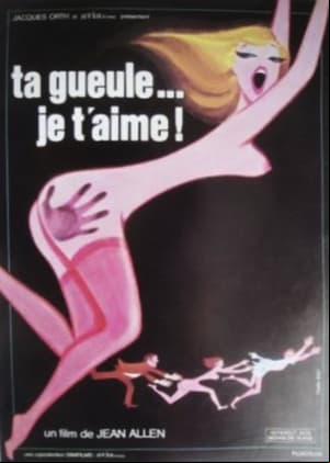 Ta gueule, je taime!