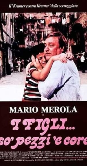 I figli... so pezzi e core