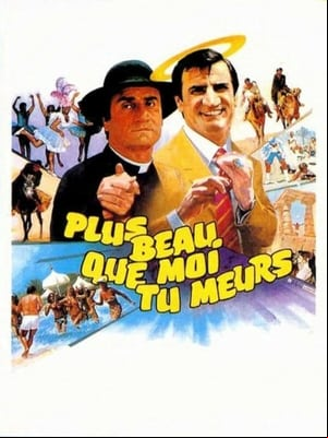 Plus beau que moi tu meurs