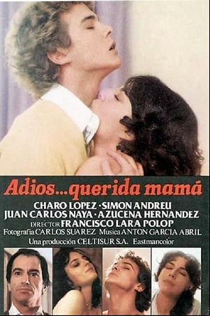 Adiós, querida mamá