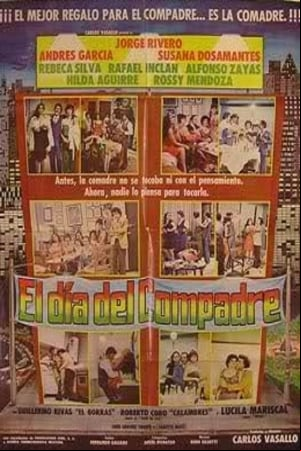 El día del compadre El día del compadre